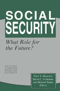 title Social Security What Role for the Future author Diamond - photo 1