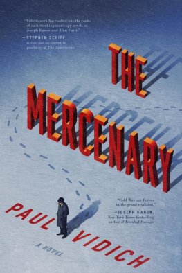 Paul Vidich The Mercenary