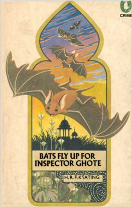 Keating - Bats Fly up for Inspector Ghote