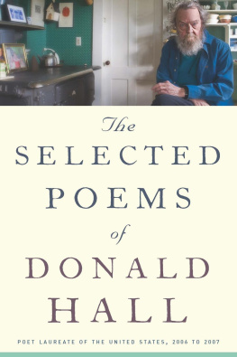 Donald Hall The Selected Poems of Donald Hall