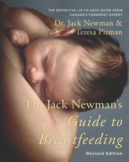 Jack Newman - Dr. Jack Newman’s Guide to Breastfeeding