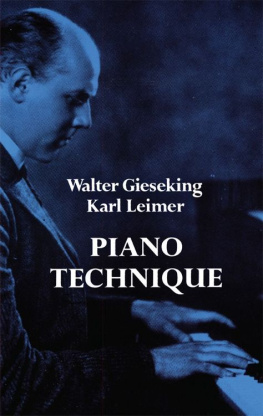 Walter Gieseking - Piano Technique