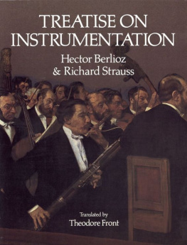 Hector Berlioz Treatise on Instrumentation