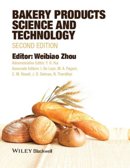 Weibiao Zhou - Bakery Products Science and Technology