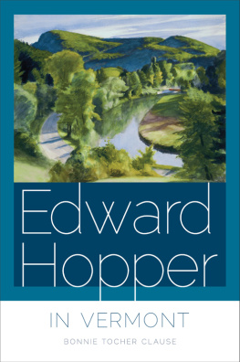 Bonnie Tocher Clause - Edward Hopper in Vermont