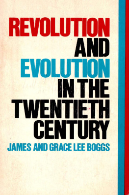 James Boggs Revolution and Evolution in the Twentieth Century