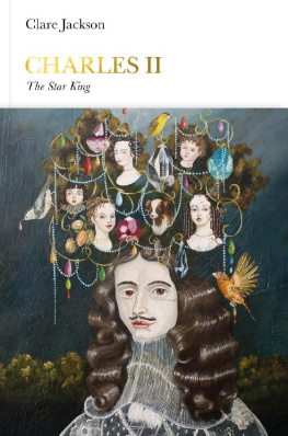 Clare Jackson Charles II: The Star King