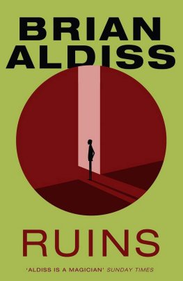 Brian Aldiss - Ruins