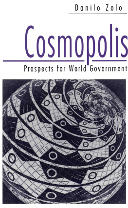 Danilo Zolo Cosmopolis: Prospects for World Government