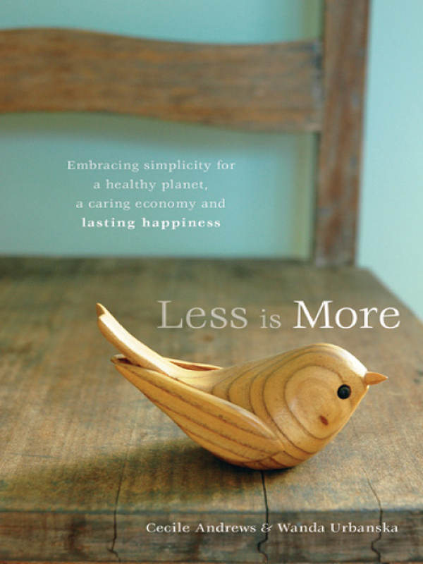 Advance Praise for Less is More Here it is The leading thinkers on - photo 1