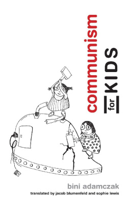 Bini Adamczak - Communism for Kids