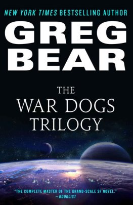 Greg Bir The War Dogs Trilogy