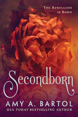 Amy A. Bartol - Secondborn