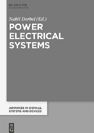 Power Electrical Systems N Derbel Ed 2016 ISBN 978-3-11-044615-9 e-ISBN - photo 5