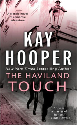 Kay Hooper - The Haviland Touch