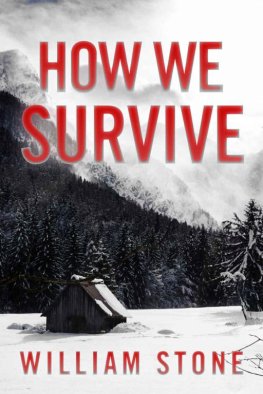 William Stone - How We Survive: EMP Survival in a Powerless World