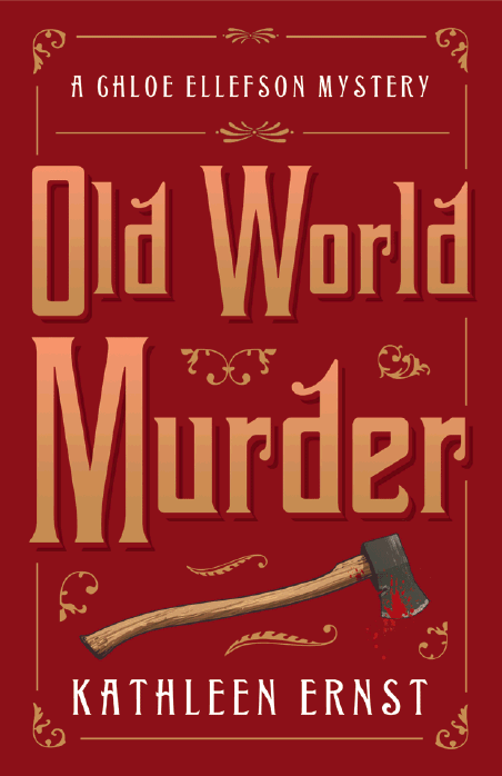 Old World Murder A Chloe Ellefson Mystery 2 - photo 1