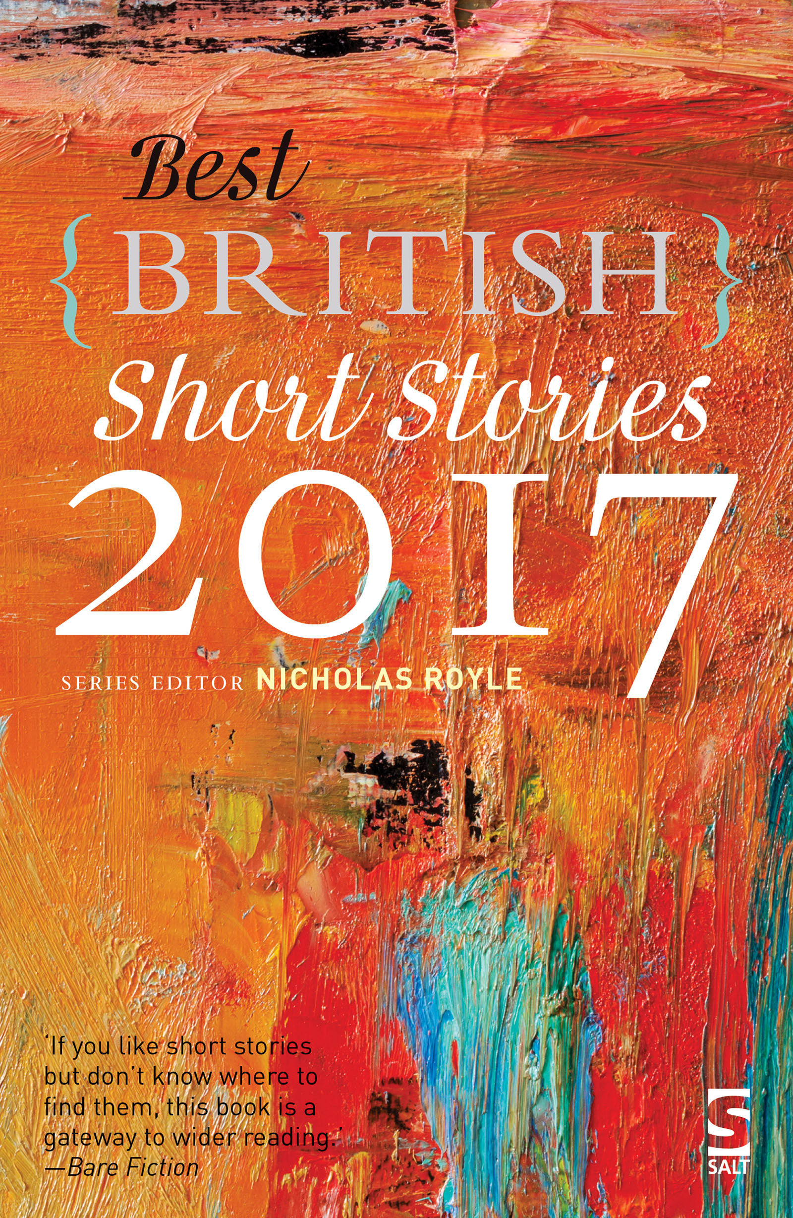 BEST BRITISH SHORT STORIES 2017 The nations favourite annual guide to the - photo 1