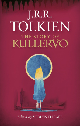 J.R.R. Tolkien The Story of Kullervo