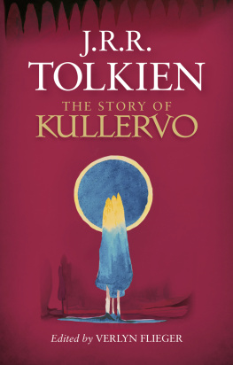 J.R.R. Tolkien - The Story of Kullervo