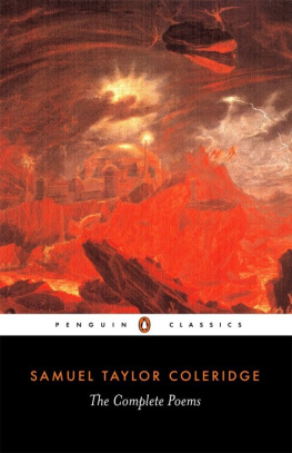 Samuel Coleridge - The Complete Poems of Samuel Taylor Coleridge