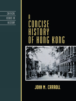 John M. Carroll - A Concise History of Hong Kong