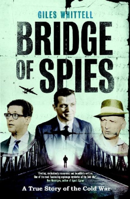 Giles Whittell [Whittell - Bridge of Spies