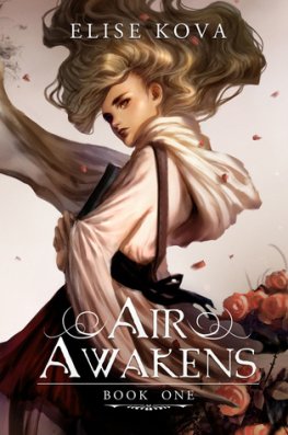 Elise Kova - Air Awakens