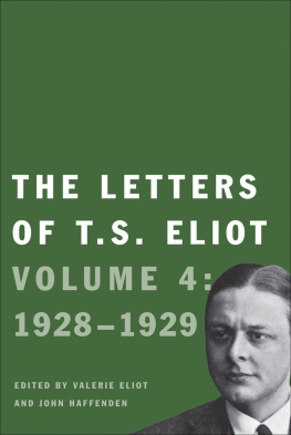 Eliot The Letters of T. S. Eliot Volume 4