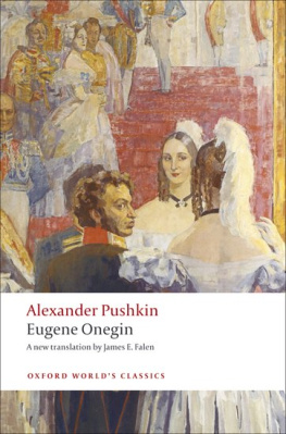 Alexander Pushkin - Eugene Onegin: A Novel in Verse