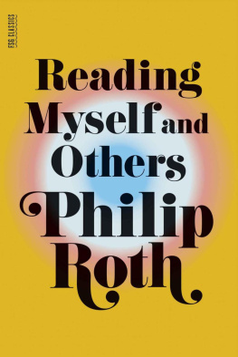Roth - Reading Myself and Others