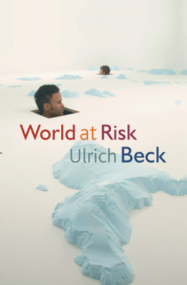 Ulrich Beck - World at Risk