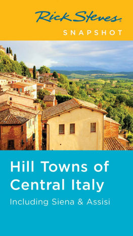 Steves Hill Towns of Central Italy: Including Siena & Assisi
