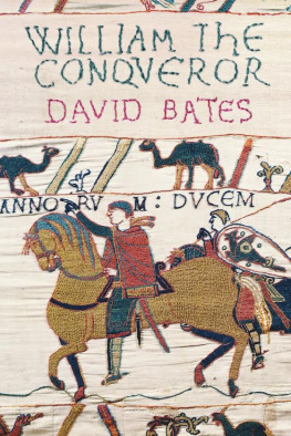 David Bates William the Conqueror