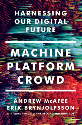 Andrew McAfee - Machine, Platform, Crowd