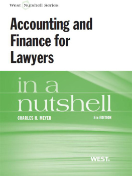 Charles H. Meyer - Accounting and finance for lawyers in a nutshell