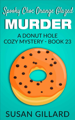 Susan Gillard - Spooky Choc Orange Glazed Murder