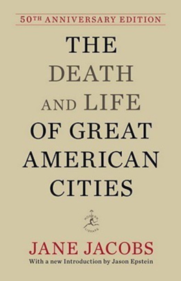 Jane Jacobs The Death and Life of Great American Cities