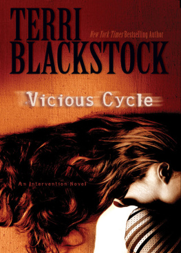 Terri Blackstock - Vicious Cycle