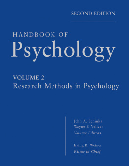 John A. Schinka Handbook of psychology. 2 : Research methods in psychology