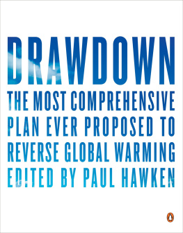 Paul Hawken - Drawdown: The Most Comprehensive Plan Ever Proposed to Reverse Global Warming