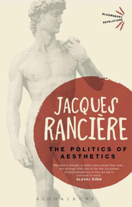 Jacques Rancière The Politics of Aesthetics (The Distribution of the Sensible)