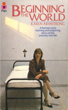 Armstrong Beginning the World