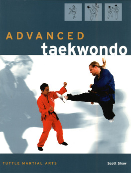 Shaw Scott. - Advanced Taekwondo