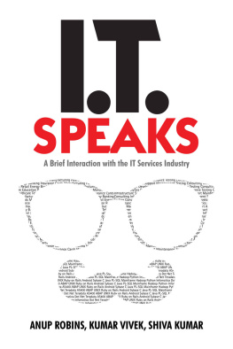 Robins Anup - IT Speaks: A Brief Interaction with the IT Services Industry