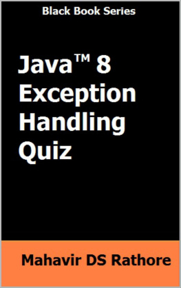 Rathore Mahavir. Java 8 Exception Handling Quiz