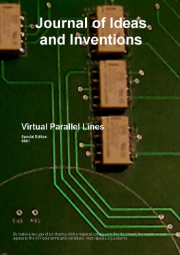 Smith David. Virtual Parallel Lines (Journal of Ideas and Inventions - Special Editions Book 1)