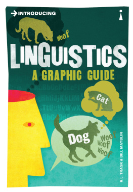 Trask R.L. - Introducing Linguistics: A Graphic Guide