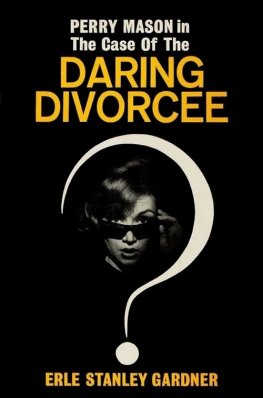 Erl Gardner - The Case of the Daring Divorcee
