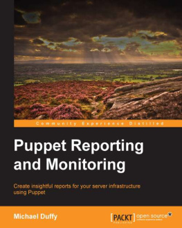 Duffy M. - Puppet Reporting and Monitoring